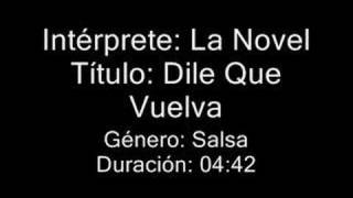 Dile que vuelva - La novel chords