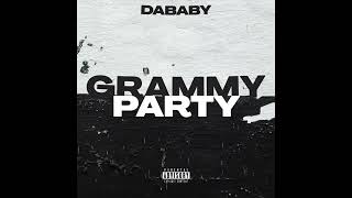 DaBaby - GRAMMY PARTY (AUDIO)