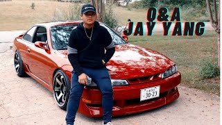 1997 Nissan 240sx - Jay Yang Q&A