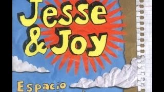 Jesse y Joy  - Espacio Sideral letra