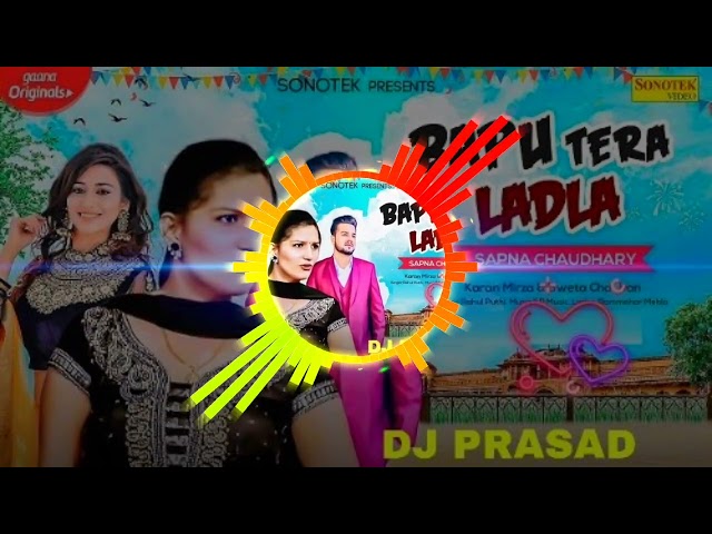 Bapu tera ladla jawan ho liya mix song by DJ Prasad class=