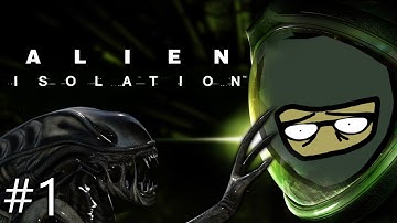 Playing Alien: Isolation for the first time! (Part 1)