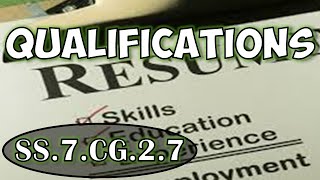 SS.7.CG.2.7 - Identify the constitutional qualifications required to hold state and national office.