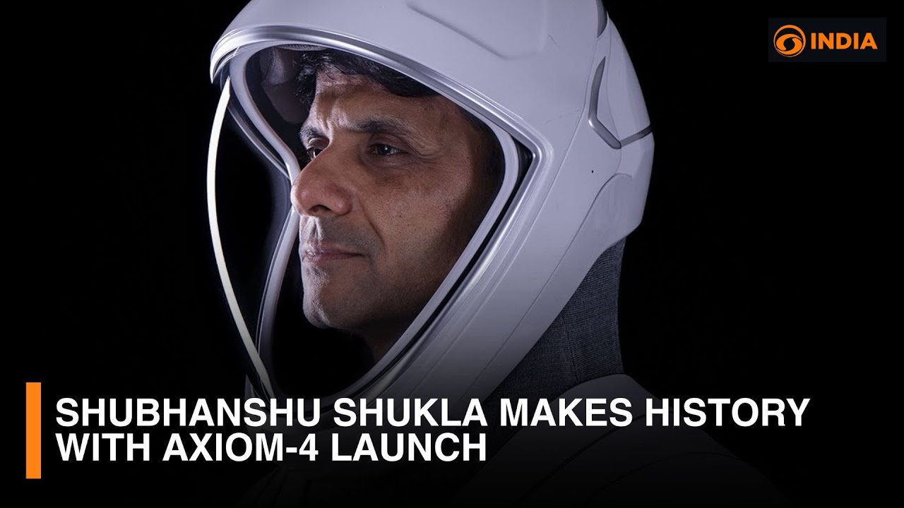 Shubhanshu Shukla Makes History with Axiom-4 Launch & more updates