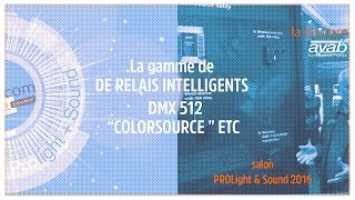 Relais intelligents DMX512 COLORSOURCE ETC