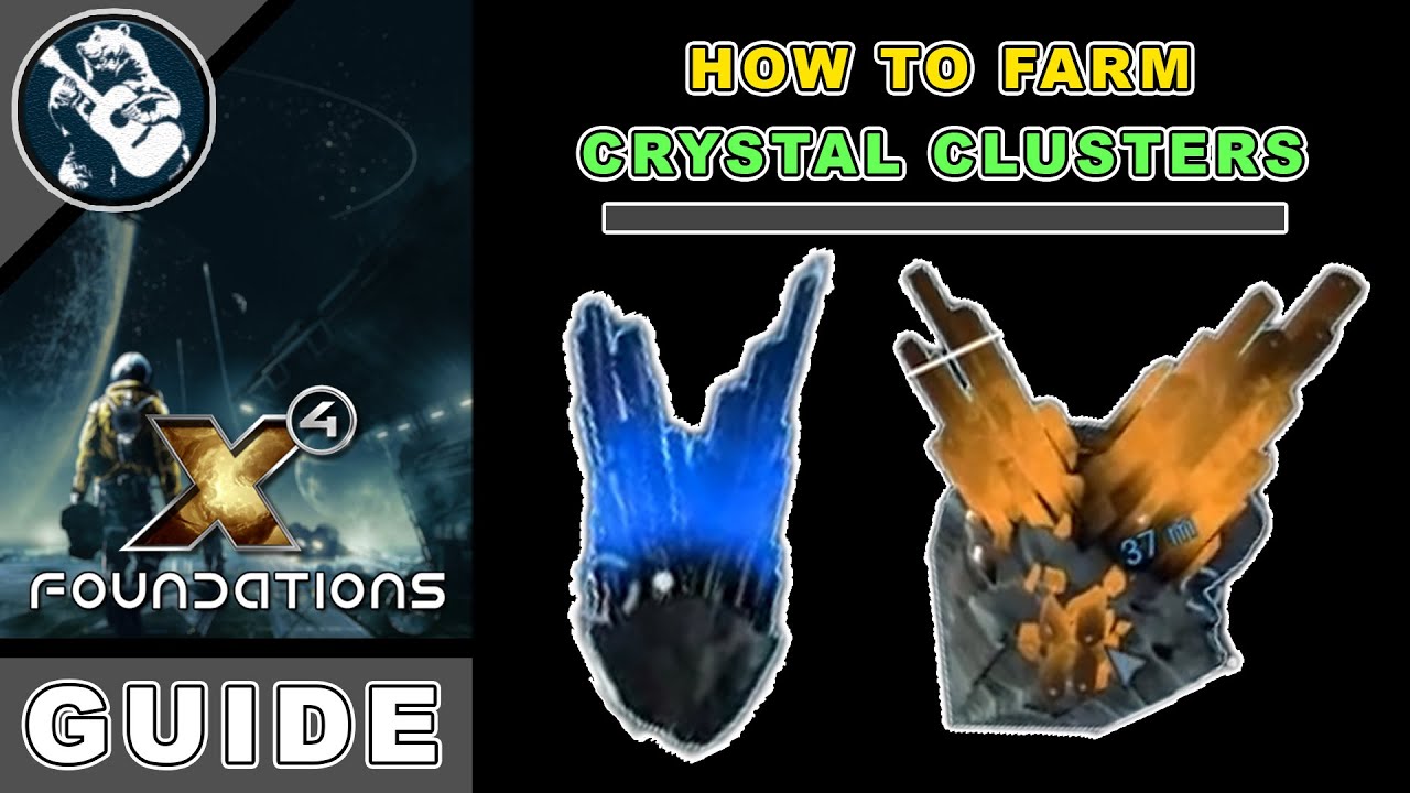 X4 Foundations Guide: How to farm Crystal Clusters (Farm x4 Guide