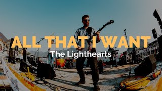 All That I Want - The Lighthearts (Lyrics Video)