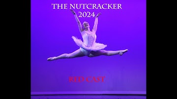 2024 The Nutcracker Red Cast.