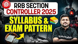 RRB Section Controller Recruitment 2025 | Railway Section Controller Syllabus & Exam Pattern 2025