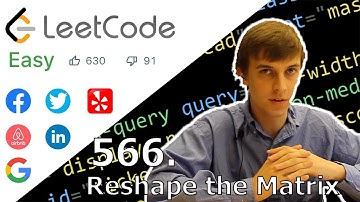 LeetCode 566. Reshape the Matrix Solution Explained - Java