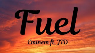 Eminem - Fuel ft. JID ( Lyrics).