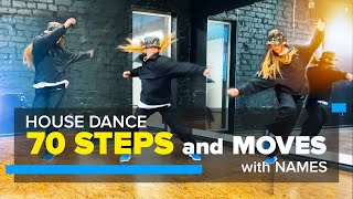 House Dance Steps and Moves with Names