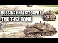The Last Remaining Large Stock Of Tanks T 62 The Last Hope The Last Remaining Large Stock Of Tanks T 62 The Last Hope