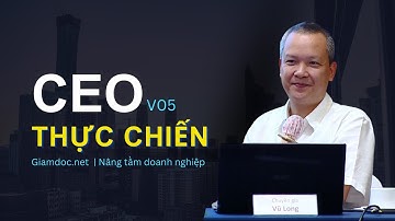 CEO THỰC CHIẾN 5.0 | Mô hình kim cương - 5 hợp phần quản trị vận hành công ty đồng bộ, bài bản