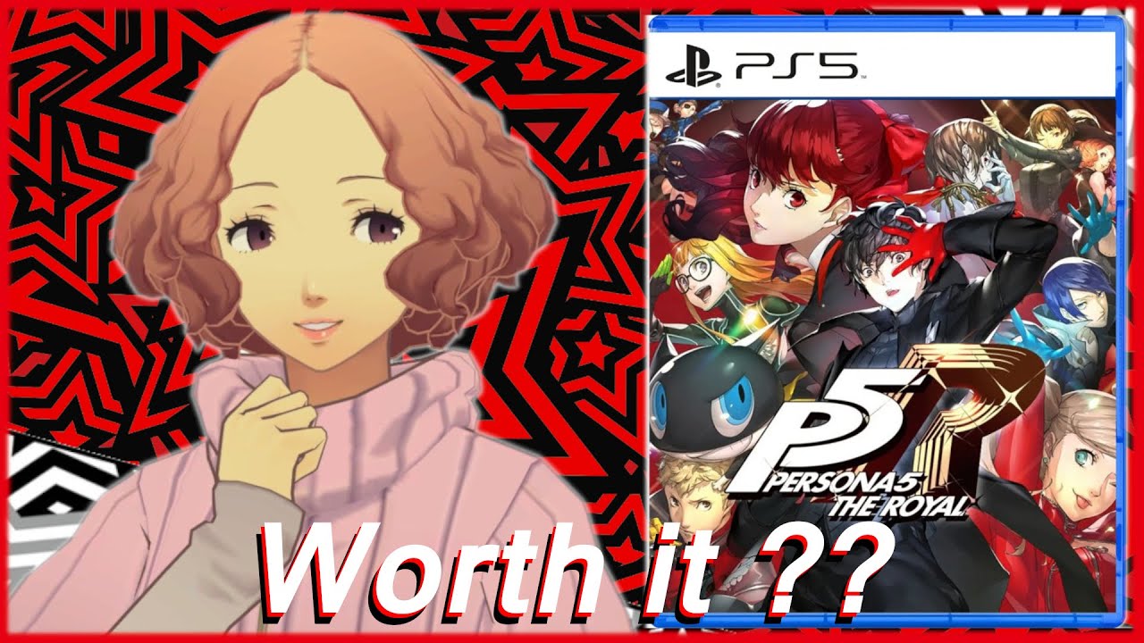 Is Persona 5 Royal worth a repurchase and 100 hour investment