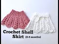 How to Crochet Baby Shell Skirt (0-6 months)