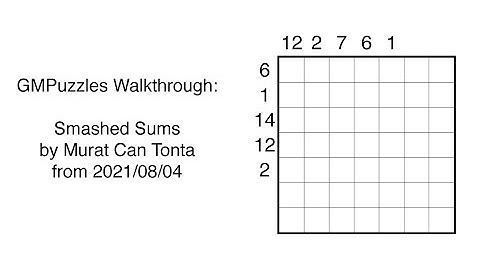 GMPuzzles - 2021/08/04 - Smashed Sums by Murat Can Tonta