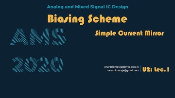 Biasing Scheme: Simple Current Mirror