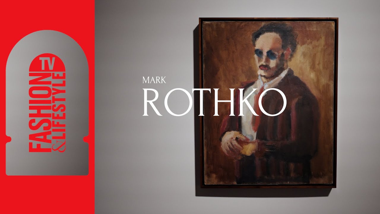 Mark Rothko, Fondation Louis Vuitton — a retrospective full of surprises