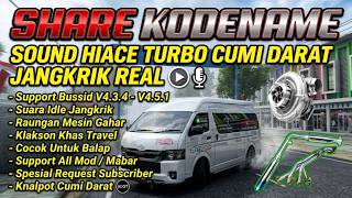 FREE RASA $ALE !! KD SOUND HIACE CUMI DARAT TURBO JANGKRIK REAL BUSSID V4.5.1 SUPPORT MOD