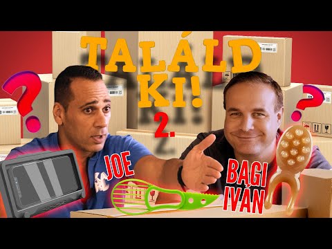 TALÁLD KI- Bagi Ivánnal & Joe-val. 02.adás
