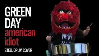 Steel Drum Animal Covers American Idiot by Green Day
