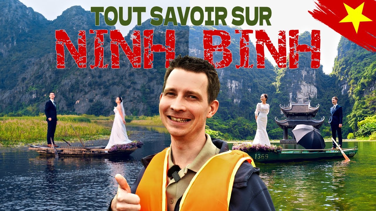 VIETNAM - Comment visiter NINH BINH, la BAIE D'HALONG TERRESTRE en DEHORS des SENTIERS BATTUS