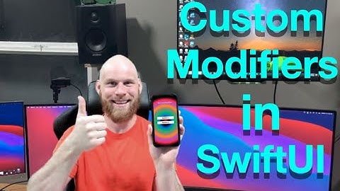 How to Create Custom Modifiers in SwiftUI