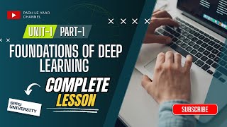 Deep Learning Unit-1 (Part-1) 🚀 | Foundations of Deep Learning | SPPU