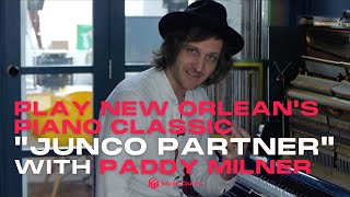 Junco Partner - Cracking NOLA piano performance from Paddy Milner chords