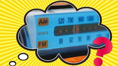 AM vs. FM Radio: What’s the Difference?