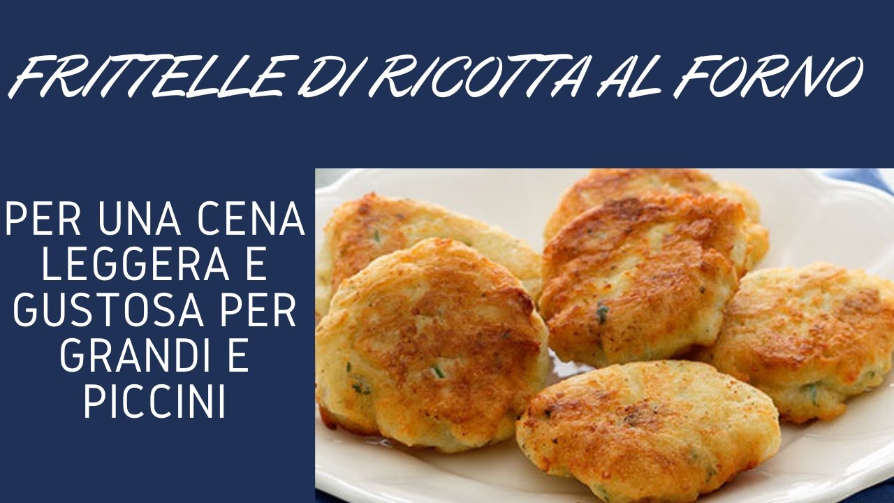 FRITTELLE DI RICOTTA AL FORNO Ricetta Sfiziosa da Fare in 10 minuti