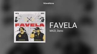 Mxzi Deno  Favela