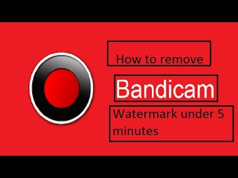 how to remove bandicam watermark 2021