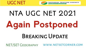 AGAIN POSTPONED NTA UGC NET EXAMINATION 2021 | NET EXAM AGAIN POSTPONED | RESCHEDULE DTAES