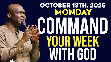 [Monday, 13th October 2025] 10-Minute Early Morning New Week Powerful Prayer | Apostle Joshua Selman