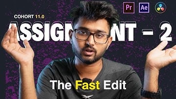 The Fast Paced Edit (Assignment 2 | COHORT 11 | Mentor Nihal) @TharunSpeaks @QuantumProject1