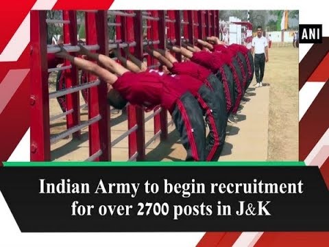 Indian Army to begin recruitment for over 2700 posts in J&K