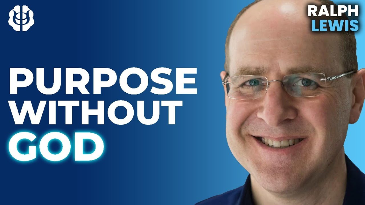 Can We Find Purpose Without God? Why We Care Even if the Universe Doesn't | Ralph Lewis