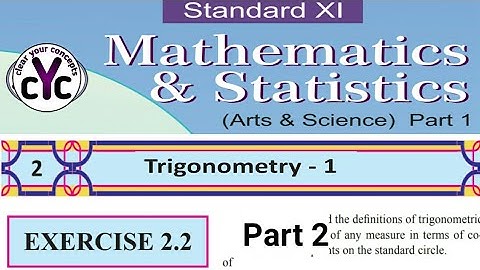 Exercise 2.2,part 2, Trigonometry 1, class 11th maths part 1, Maharashtra board,new syllabus