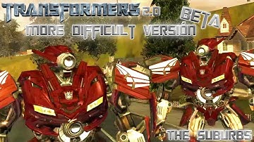 TRANSFORMERS THE GAME  2.0 MOD | More Difficult Version (BETA) | The Suburbs Gameplay Edit