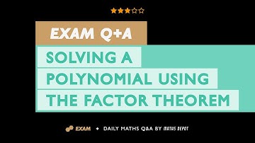 FACTOR THEOREM | 2024 | PURE Maths 1 | 9MAO/01