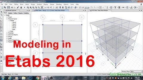 Model an Structure in Etabs 2016