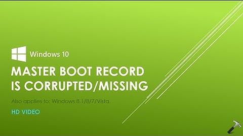 FIX: Windows 10 Master Boot Record Is Corrupted