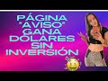 Página AVISO gana dólares en tus ratos libres sin inversión