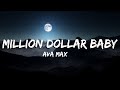 Million Dollar Baby - Ava Max [Lyrics/Vietsub]