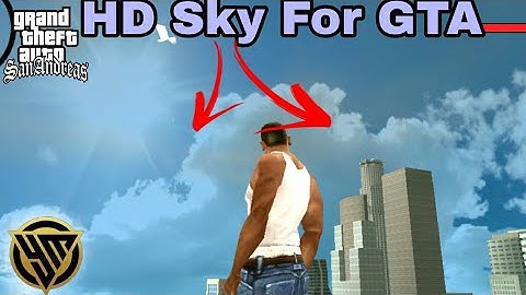 HD Skybox for gta sa android | HD Clouds | 10 mb | Ym Gamerz