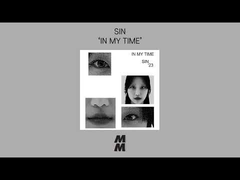 [Official Audio] SIN - IN MY TIME