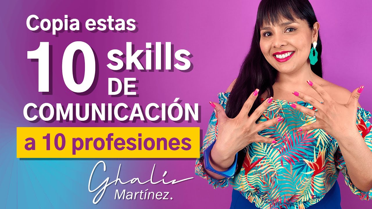 ⭐ Copia estas 10 skills de comunicación a 10 profesiones.⭐ - YouTube