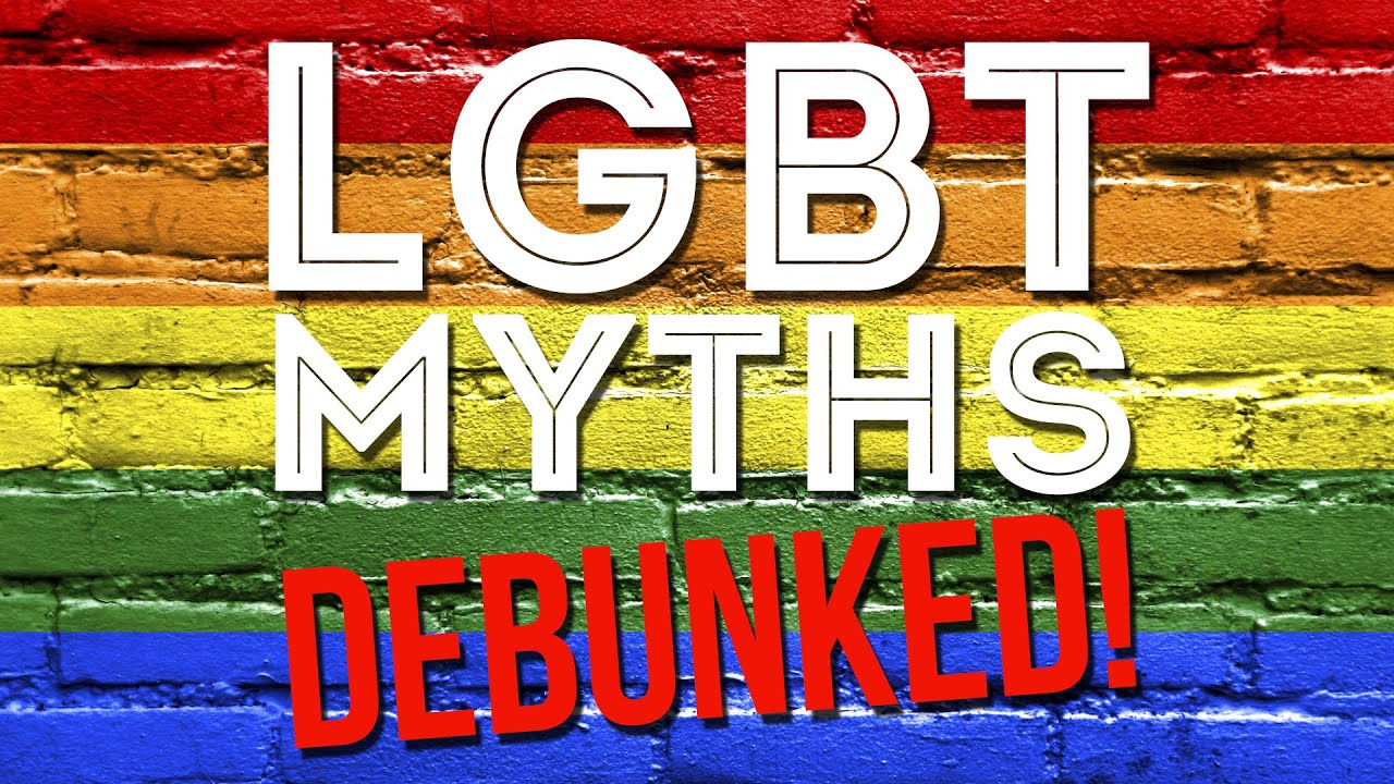 Lgbt Myths Debunked Youtube
